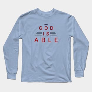 God Is Able | Christian Typography Long Sleeve T-Shirt